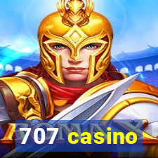 707 casino